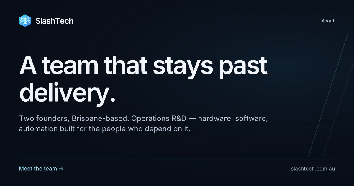 About — Operations Technology Team, Brisbane | Slash Tech Australia